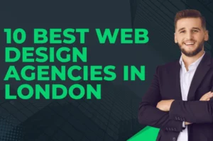 Best Website Design Agency in London